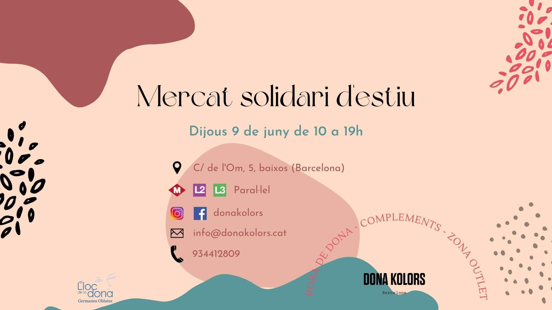 Mercat dijous 9 de juny Dona Kolors al Lloc de la Dona